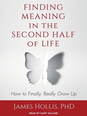 cover image of Finding Meaning in the Second Half of Life